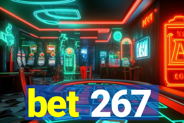 bet 267